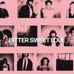 bitter sweet love (acoustic) - james arthur