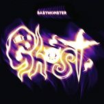 ghost - babymonster