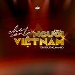 cho con la nguoi viet nam - tung duong, manbo