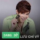 ngot ngao hai tieng mien tay (#2) - luu chi vy