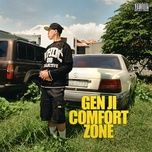 comfort zone - gen ji