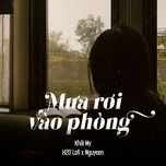 mua roi vao phong (lofi) - khoi my