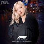 Tải bài hát Messy (From F1® The Movie) về máy miễn phí
