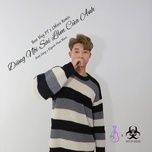 dung noi sai lam cua anh (huy pt x lminn remix) - dinh dung