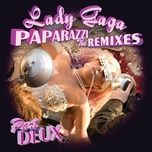 paparazzi (yuksek remix) - lady gaga
