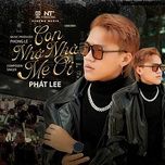 con nho nha me oi - phat lee