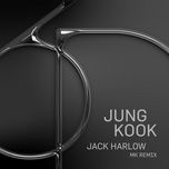 3d (feat. jack harlow) (mk remix) - jung kook (bts), jack harlow