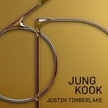 3d (justin timberlake remix) - jung kook (bts), justin timberlake