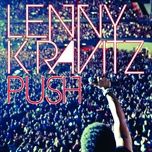 push (radio edit) - lenny kravitz