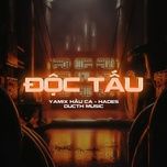 doc tau (ducthmusic remix) - yamix hau ca, hades
