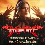 burning heart (feat. alissa white-gluz) - dragonforce
