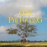 con sinh ra la de phi thuong - h'hen nie