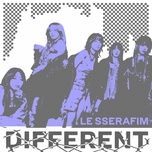 different - le sserafim