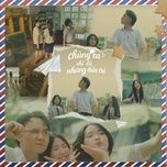 chung ta chi la nhung dua tre - freaky, apj