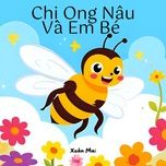 chi ong nau va em be - xuan mai