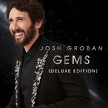 i believe (when i fall in love it will be forever) - josh groban