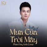 mua cua troi may (acv lofi) - phan duy anh