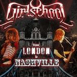 i like it like that (live from nashville) - girlschool