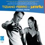 universal prayer - tiziano ferro, jamelia