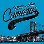 cameras (fotonovela remix) - matt, kim