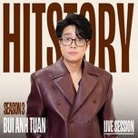 nguoi em mai cho - piano version (hitstory live version) - bui anh tuan, doan minh vu, hitstory