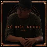 vu dieu gucci - icd
