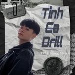 tinh ca drill - dang cap nhat