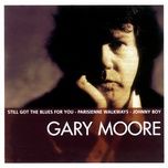 still got the blues - gary moore