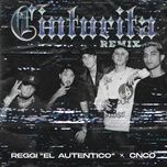 cinturita (remix) - reggi el autentico, cnco