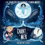 la chanson de la mer (berceuse) - nolwenn leroy