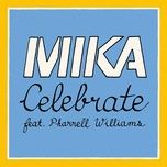 celebrate - mika, pharrell williams