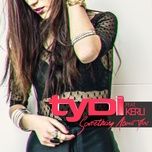 something about you (edit) - tydi, kerli
