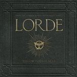 yellow flicker beat - lorde