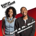 billionaire (from the voice of holland 5) - april, dr. rum