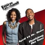 nothing on you (from the voice of holland 5) - april, dr. rum
