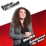 addicted to you (from the voice of holland 5) - bella