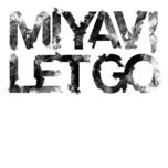 let go - miyavi