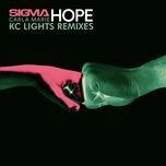hope (kc lights remix extended) - sigma, carla marie
