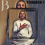 tomber - jb