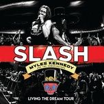 anastasia (live) - slash, myles kennedy and the conspirators