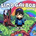 simp gai 808 (maiki remix) - low g