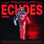 echoes - loreen