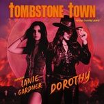tombstone town (outlaw country remix) - dorothy, lanie gardner, slash