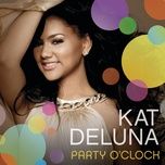 party o'clock (a cappella) - kat deluna