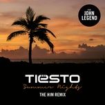 summer nights (the him remix) - tiesto, john legend