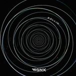 rollin’ - wonk
