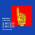 swish swish (cheat codes remix) - katy perry