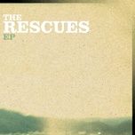 let loose the horses (album version) - the rescues
