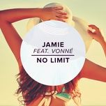 no limit - jamie, vonne