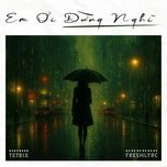 em oi dung nghi - tetrix, freshlyrc